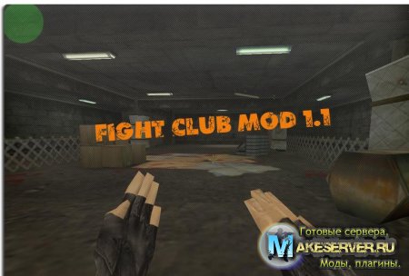 Fight Club Mod 1.1