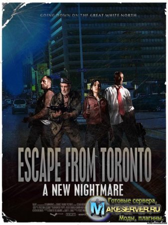 Кампания Escape from Toronto