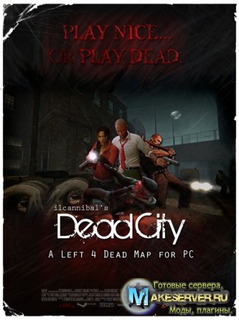 Доп. Кампания для Left 4 Dead Dead City