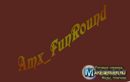 Amx_FunRound