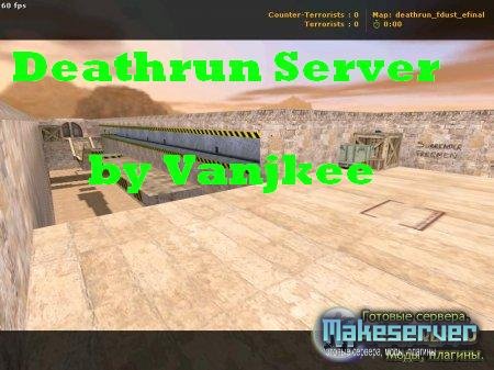 Deathrun_server_by Vanjkee