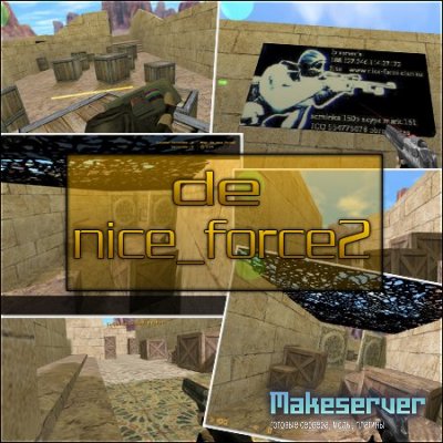 New Map's - de_nice_force2