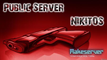Паблик сервер от NIKITOS