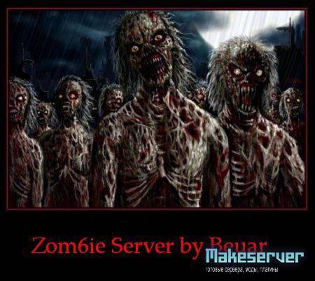 Zom6ie Server by Beuar