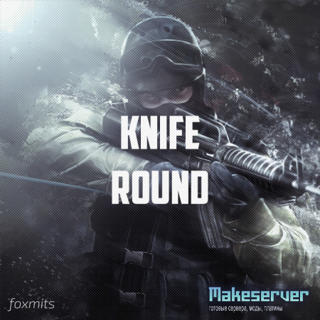 Knife Round via Foxmits