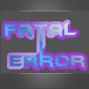 Fatal_Error