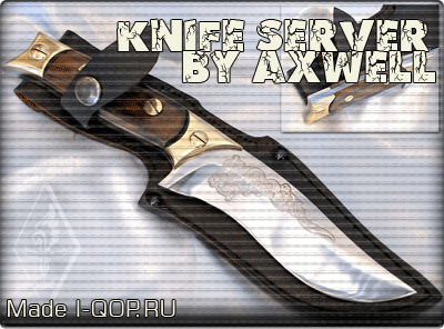 Knife Light Server by Axwell v.2.7
