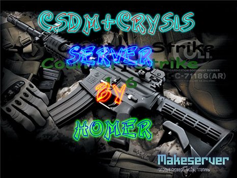 CSDM+Crysis Server by HOMER