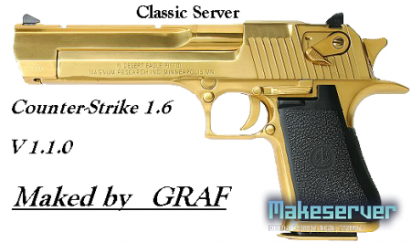 Classic CS 1.6 Server by GRAF