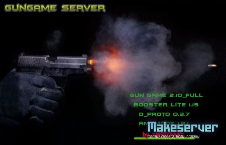 gun game server by M9ICNuK  v 1.0