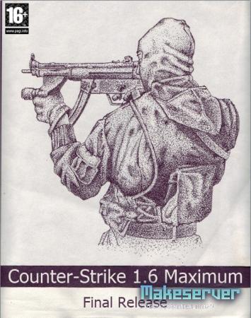 Counter-Strike 1.6 Maximum (Final Release)
