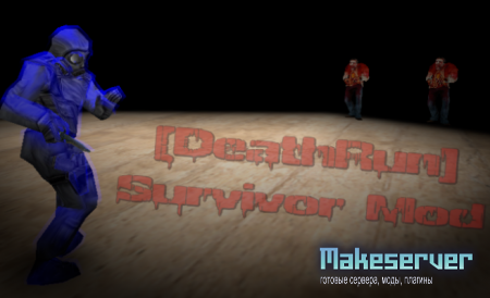 [DR] Survivor Mod