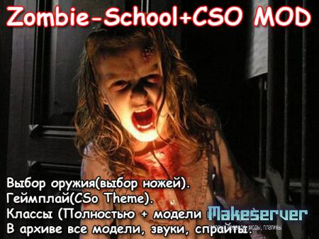 Zombie-School CSO Server