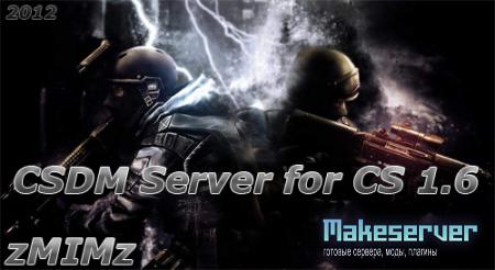 CSDM Server by zMIMz